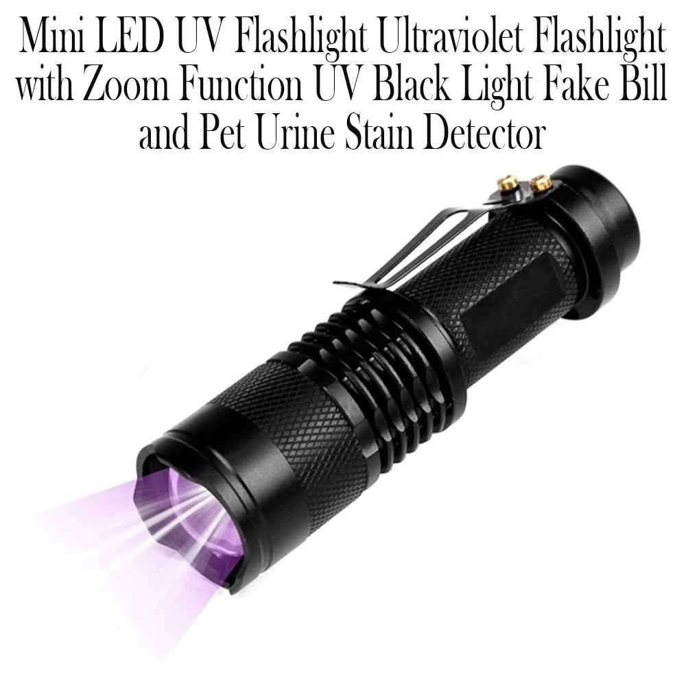 Mini LED Zoomable UV Flashlight Ultraviolet Flashlight Black Light Fake Bill and Urine Stain Detector- Battery Operated-UV Flashlight-Svetila.eu